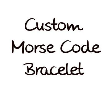 Custom Morse Code Bracelet