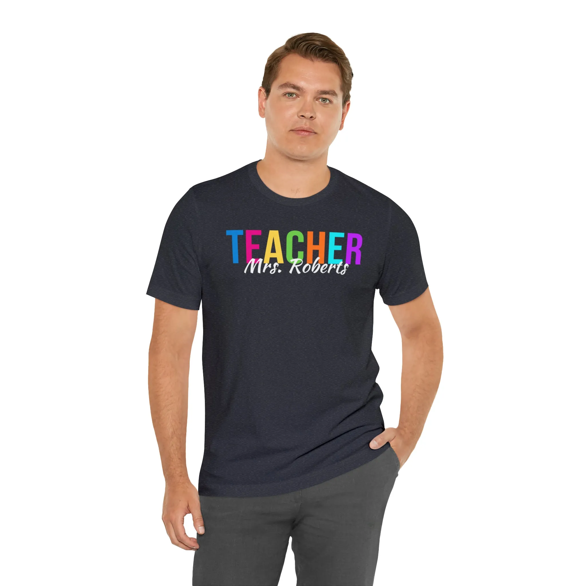 CUSTOM Multicolored Teacher Personalized T-Shirt | Teacher's School Tee |  Bella Canvas 3001 Unisex | School Short Sleeve Tshirt