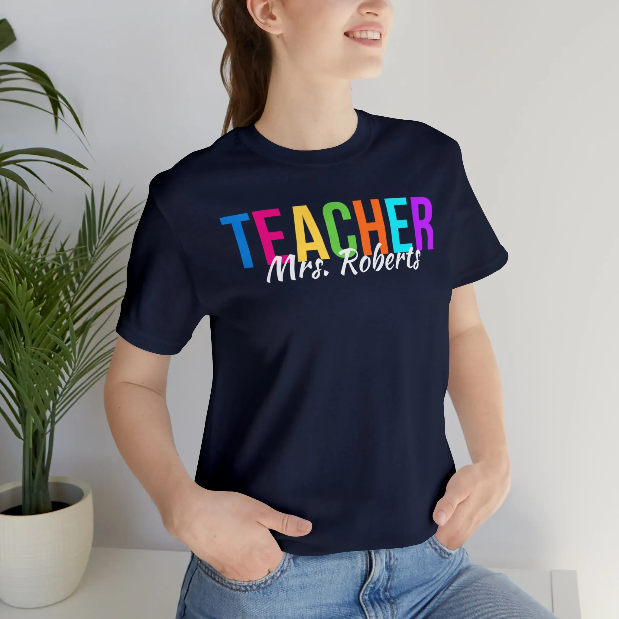 CUSTOM Multicolored Teacher Personalized T-Shirt | Teacher's School Tee |  Bella Canvas 3001 Unisex | School Short Sleeve Tshirt