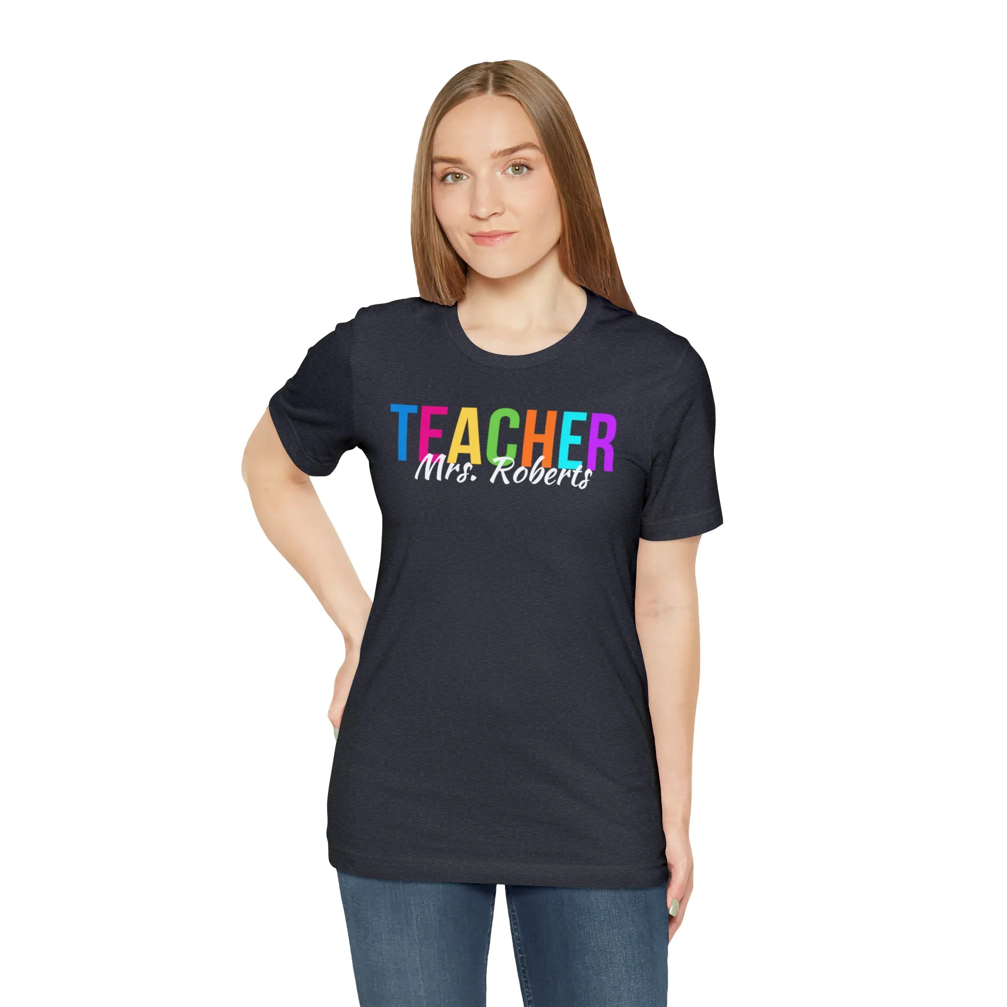 CUSTOM Multicolored Teacher Personalized T-Shirt | Teacher's School Tee |  Bella Canvas 3001 Unisex | School Short Sleeve Tshirt