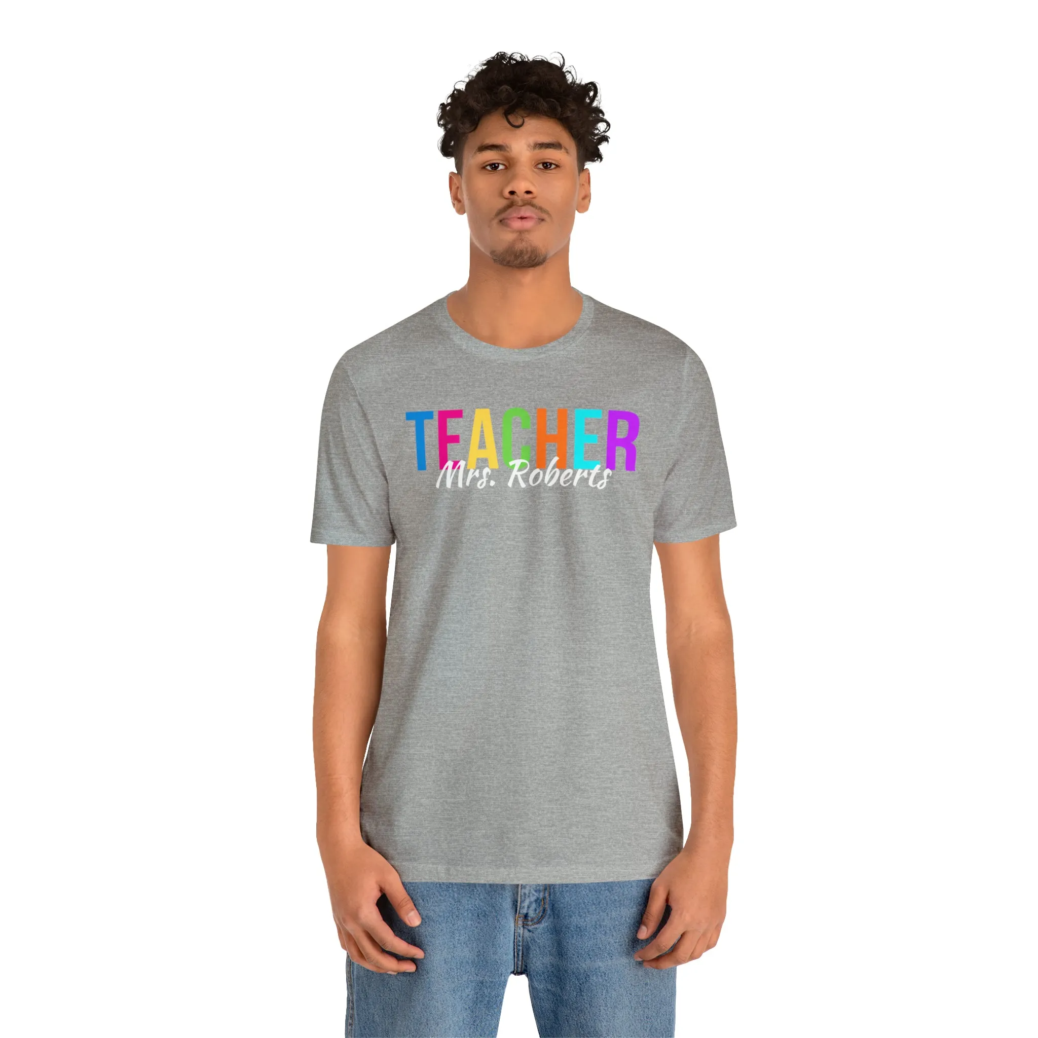 CUSTOM Multicolored Teacher Personalized T-Shirt | Teacher's School Tee |  Bella Canvas 3001 Unisex | School Short Sleeve Tshirt