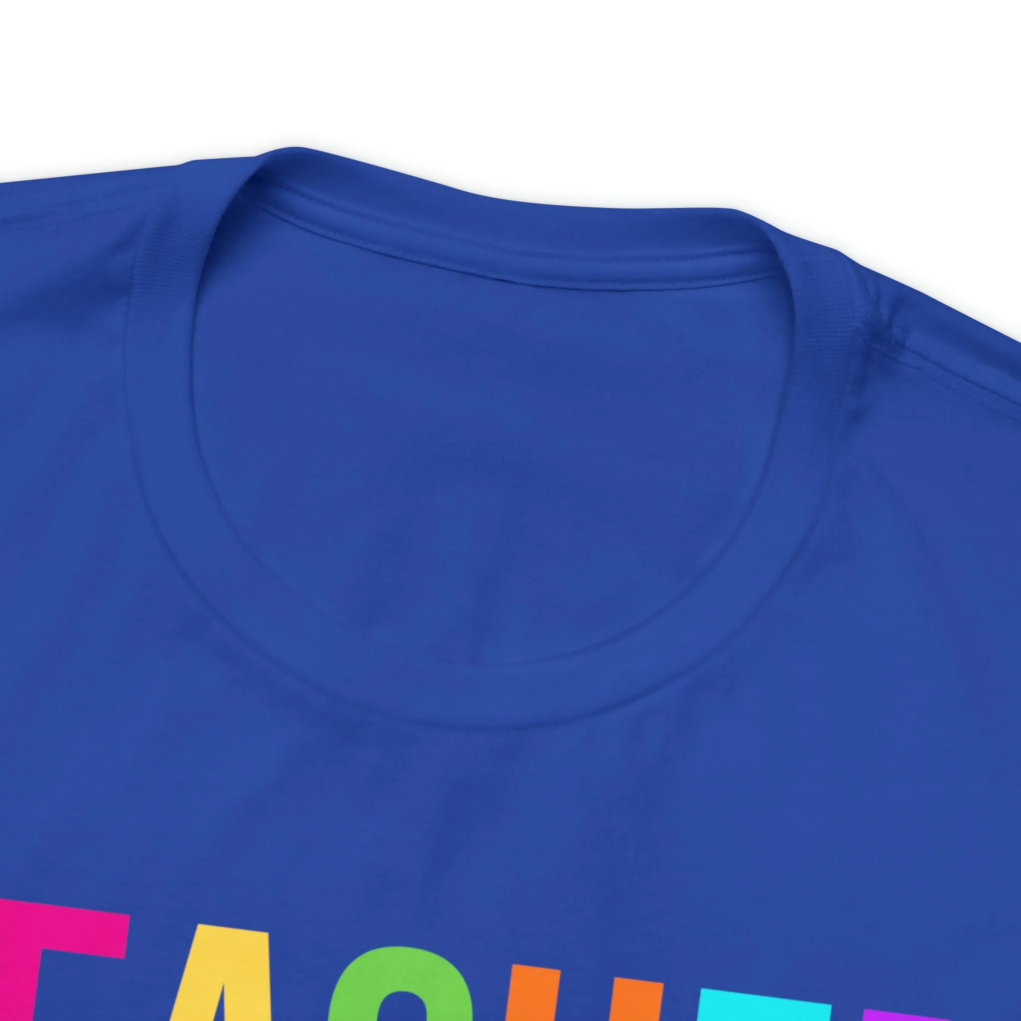 CUSTOM Multicolored Teacher Personalized T-Shirt | Teacher's School Tee |  Bella Canvas 3001 Unisex | School Short Sleeve Tshirt