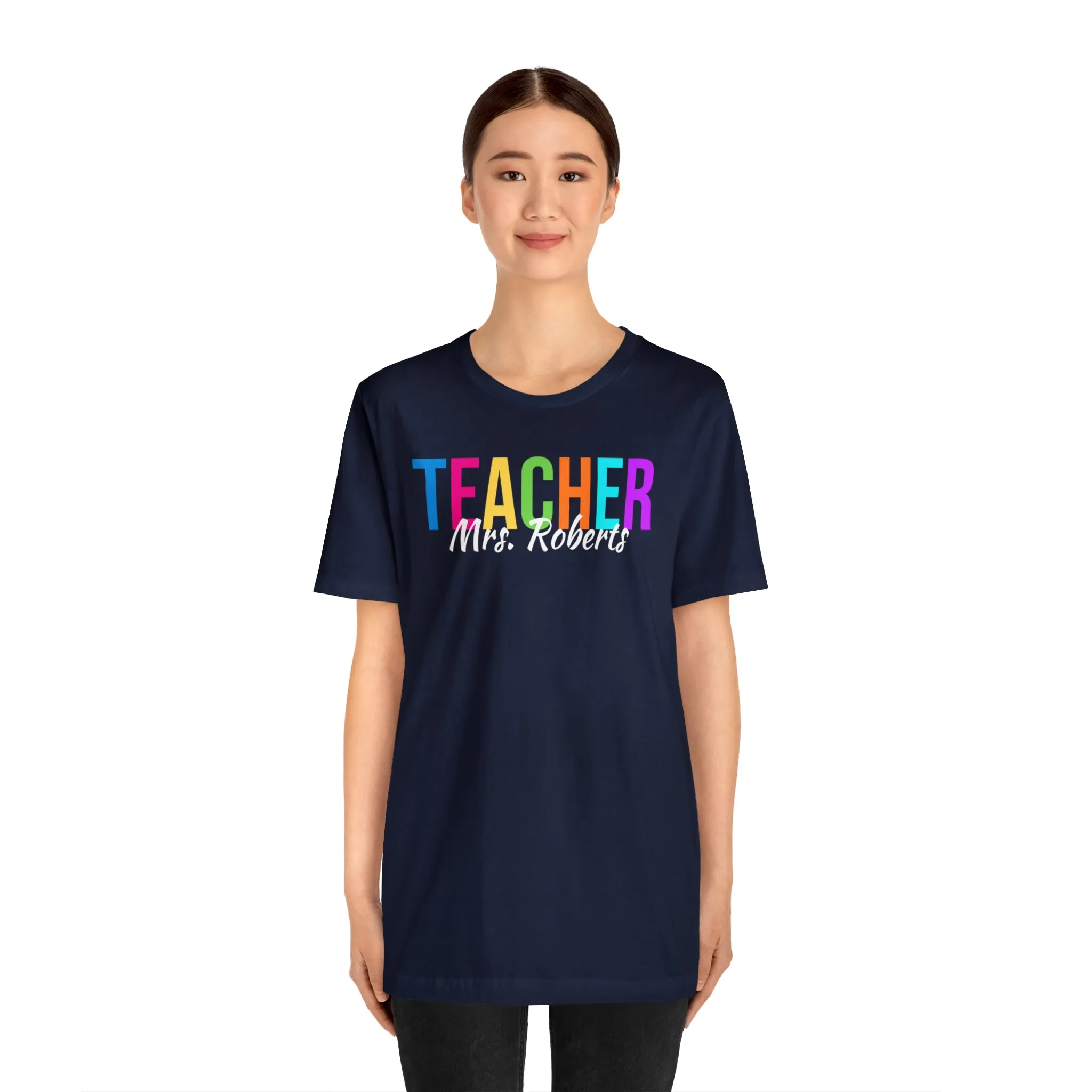 CUSTOM Multicolored Teacher Personalized T-Shirt | Teacher's School Tee |  Bella Canvas 3001 Unisex | School Short Sleeve Tshirt