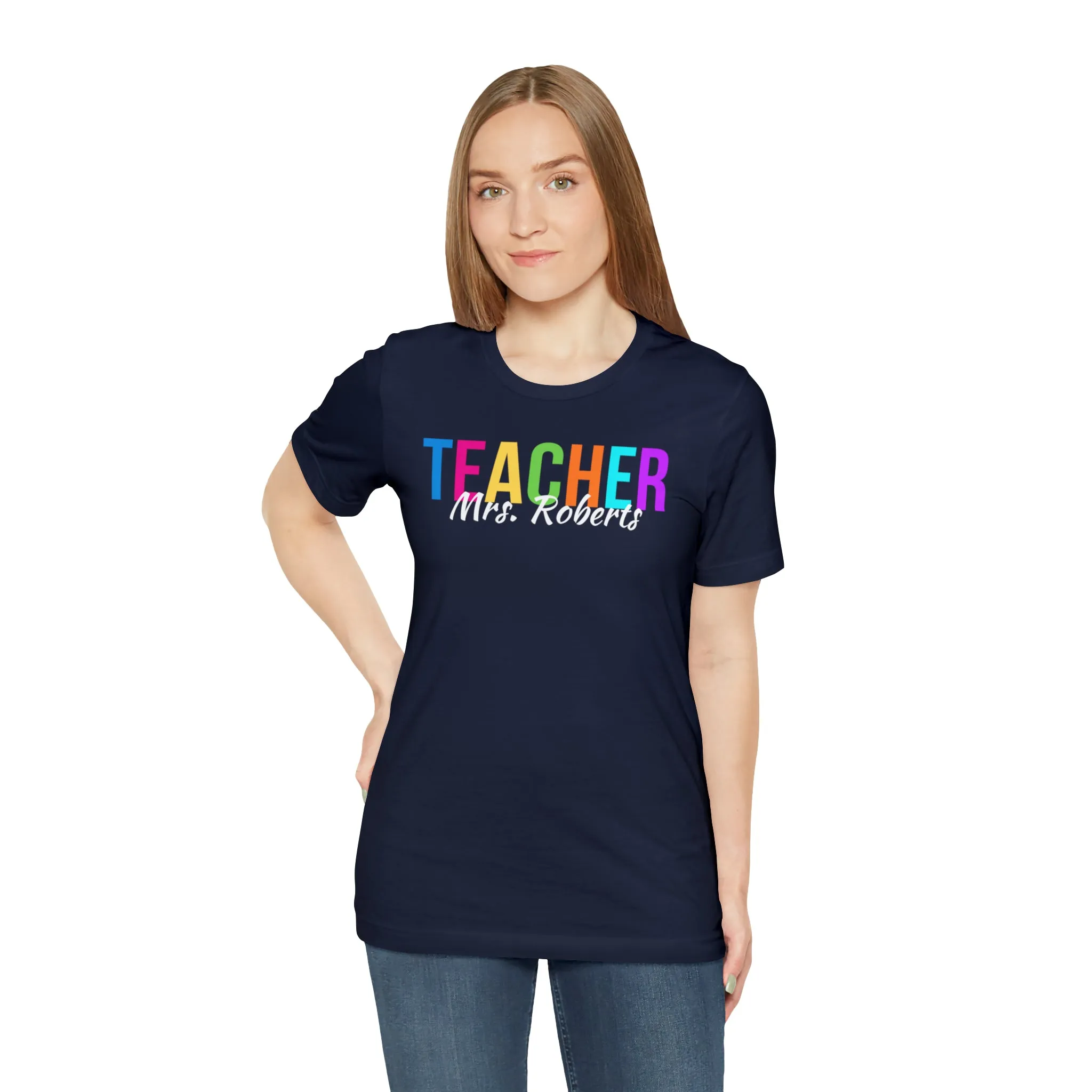 CUSTOM Multicolored Teacher Personalized T-Shirt | Teacher's School Tee |  Bella Canvas 3001 Unisex | School Short Sleeve Tshirt