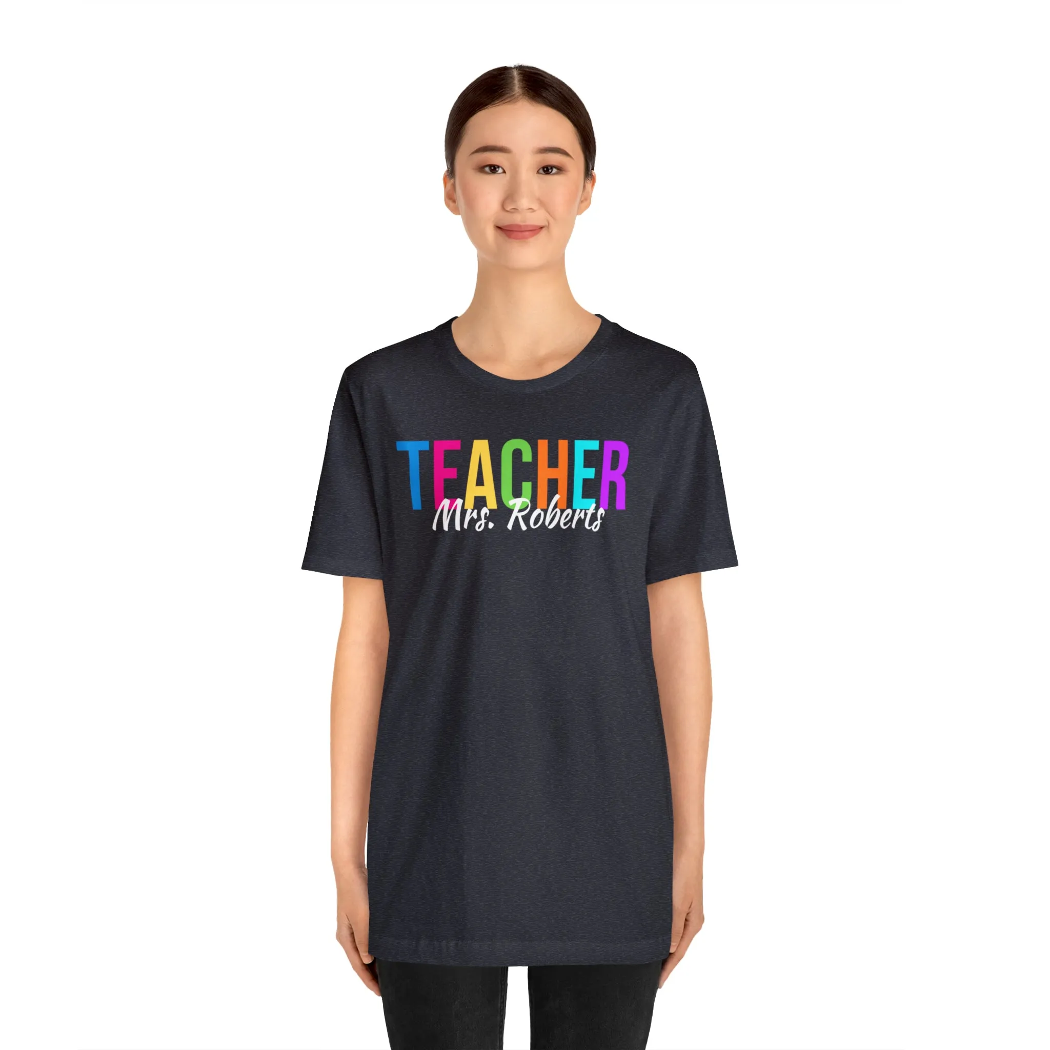 CUSTOM Multicolored Teacher Personalized T-Shirt | Teacher's School Tee |  Bella Canvas 3001 Unisex | School Short Sleeve Tshirt
