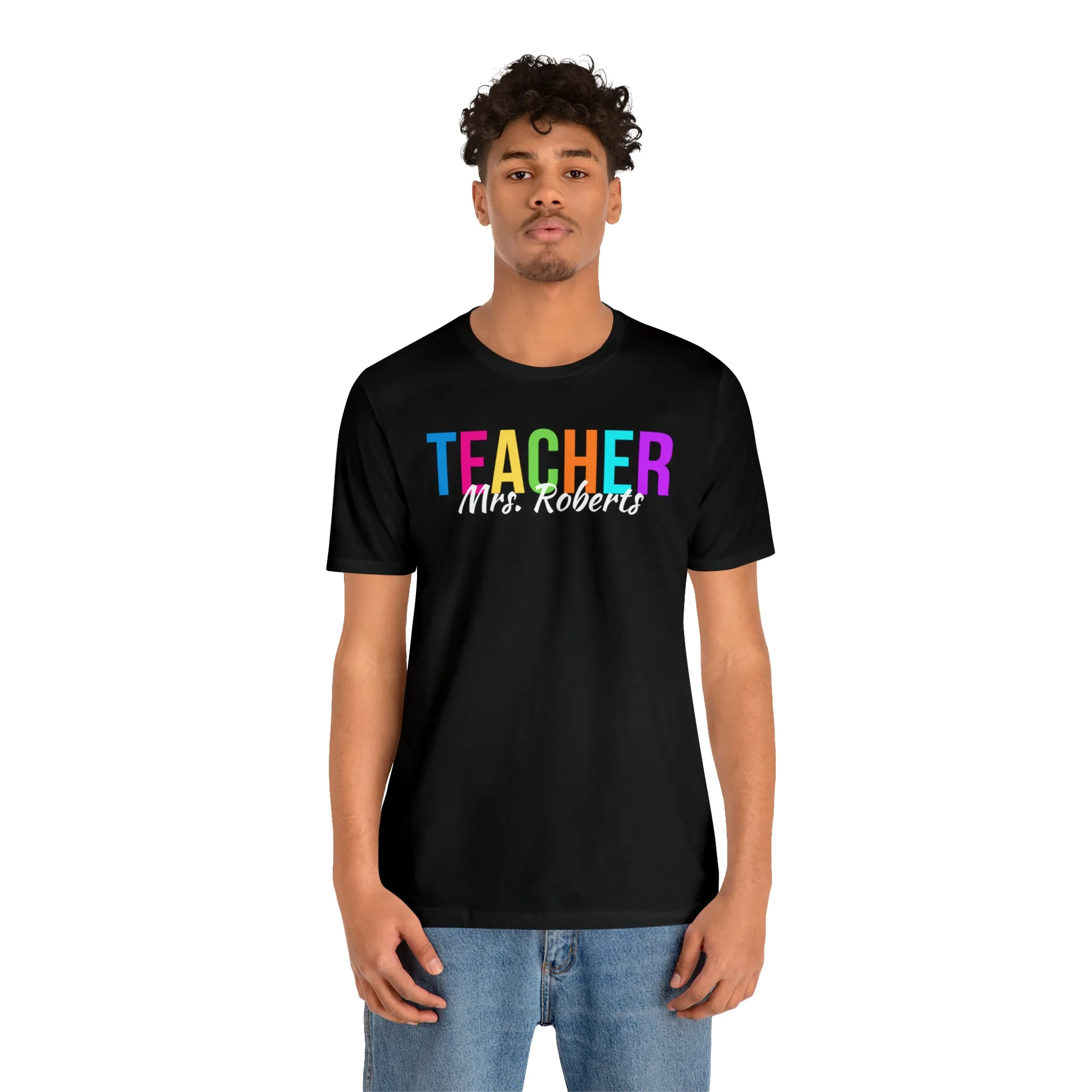 CUSTOM Multicolored Teacher Personalized T-Shirt | Teacher's School Tee |  Bella Canvas 3001 Unisex | School Short Sleeve Tshirt