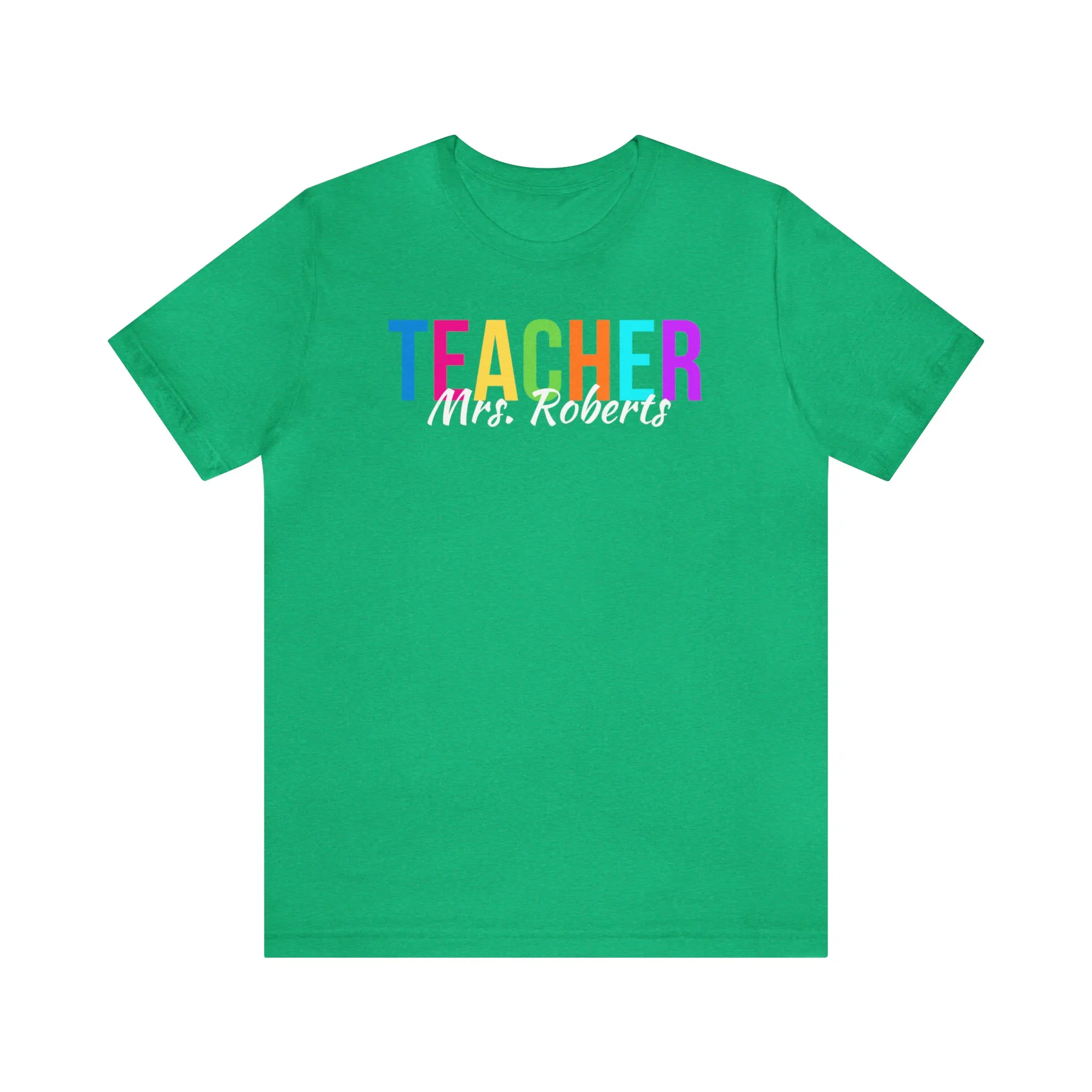 CUSTOM Multicolored Teacher Personalized T-Shirt | Teacher's School Tee |  Bella Canvas 3001 Unisex | School Short Sleeve Tshirt