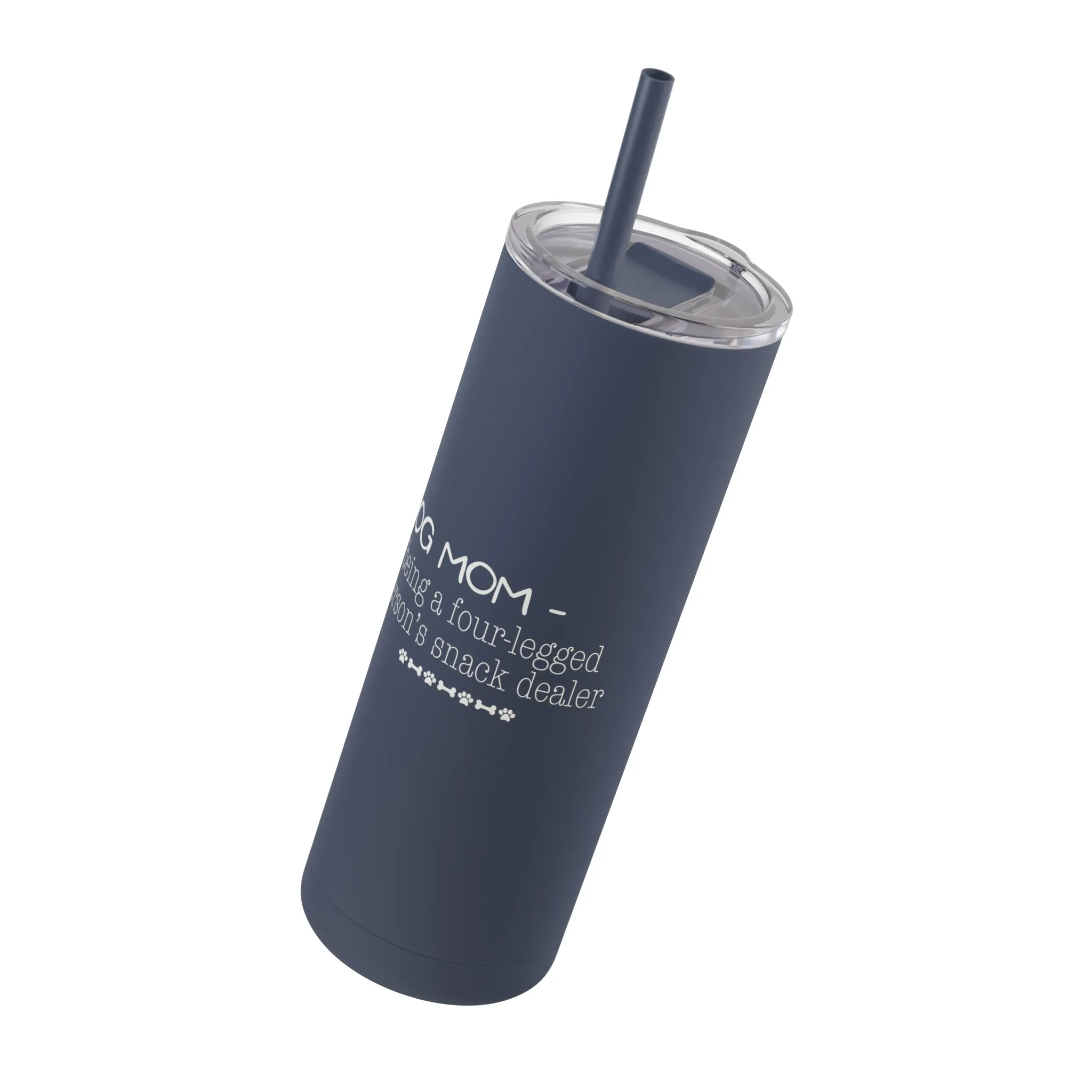 Dog Mom Definition Skinny Matte Tumbler