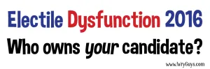 Electile Dysfunction