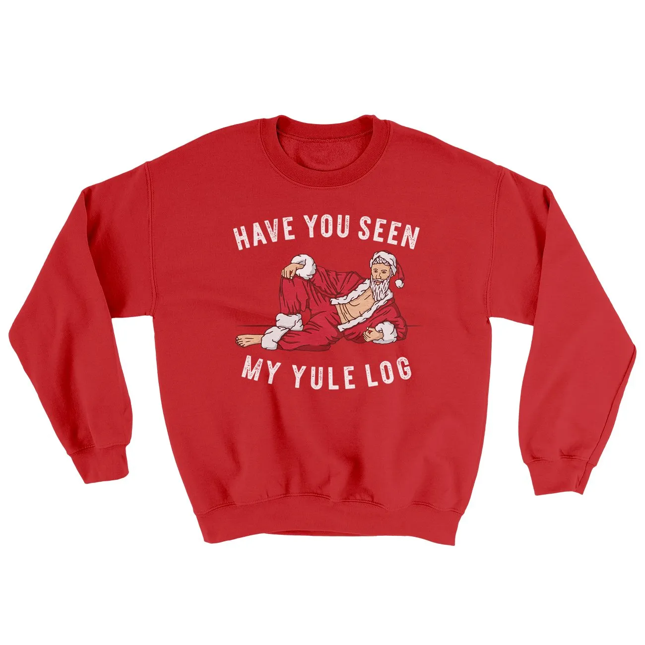 Have You Seen My Yule Log? Ugly Sweater