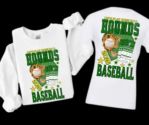 Hounds Baseball Tickets WHITE Sweatshirt or Tee