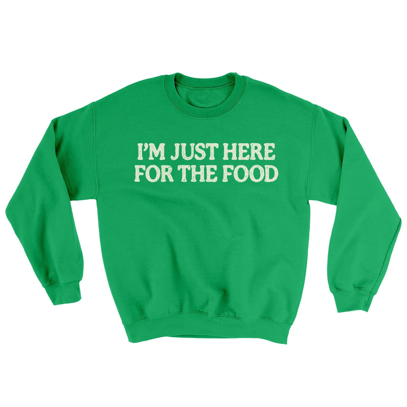 I’m Just Here For The Food Ugly Sweater
