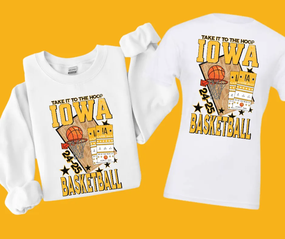 IOWA (BLACK & GOLD) Basketball Tickets WHITE Sweatshirt or Tee