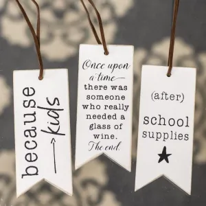 "Because Kids" Wine Tags, 3/Set
