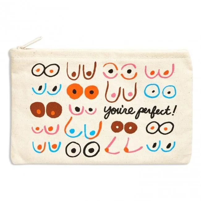 You're Perfect Pouch